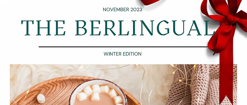 Berlingual: From the Desk of our Student Editors